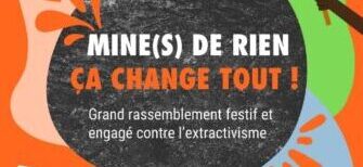 Mine(s) de rein ça change tout ! est un grand rassemblement festif et engagé contre l'extractivisme. Besançon le Samedi 13 septembre 2025, Esplanade des Droits de l'homme et Place du 8 septembre, de 14h à 21h.